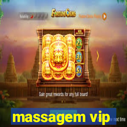 massagem vip